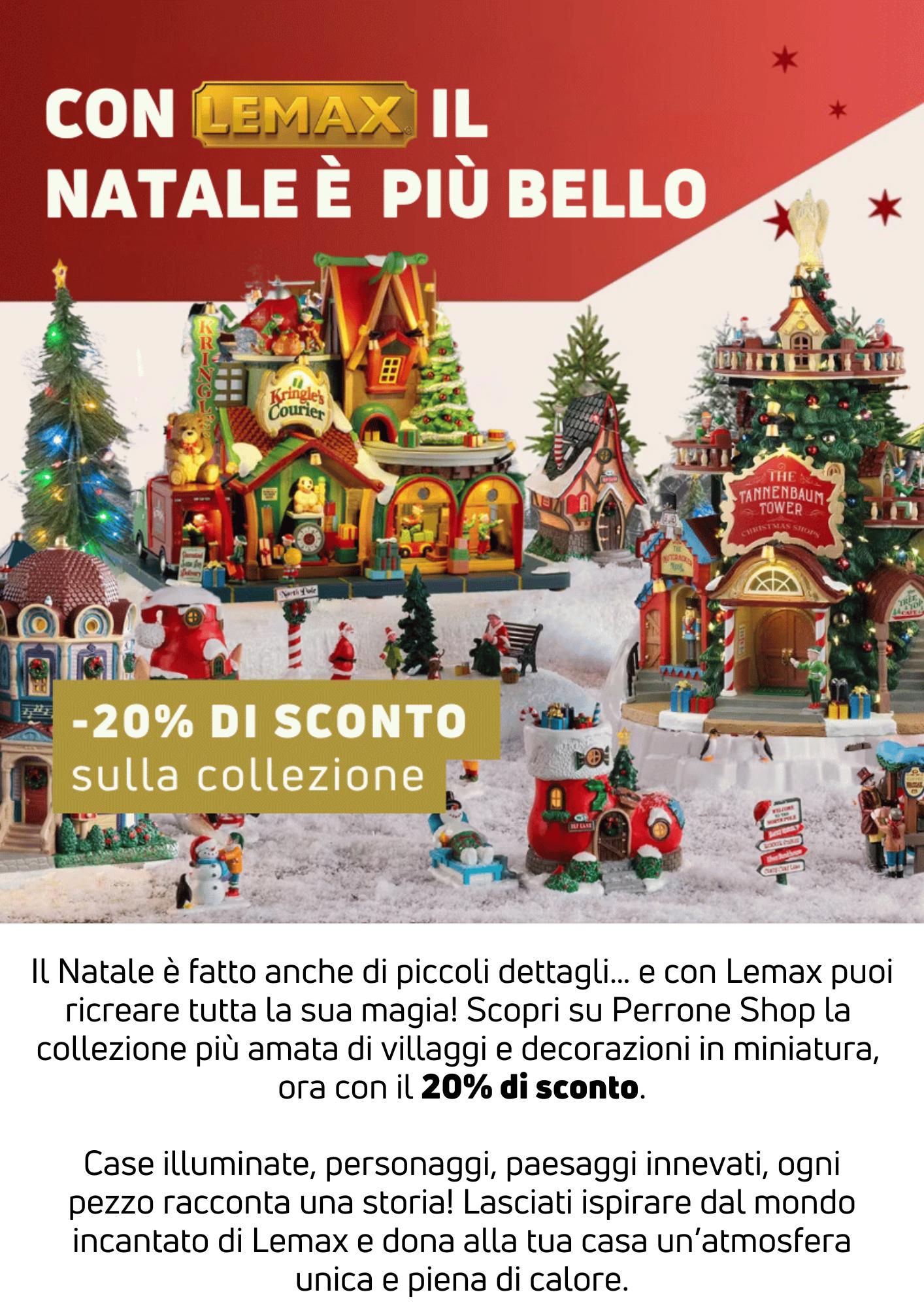 -20% di sconto su Lemax | Perrone Shop