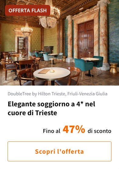 Elegante soggiorno a 4* nel cuore di Trieste