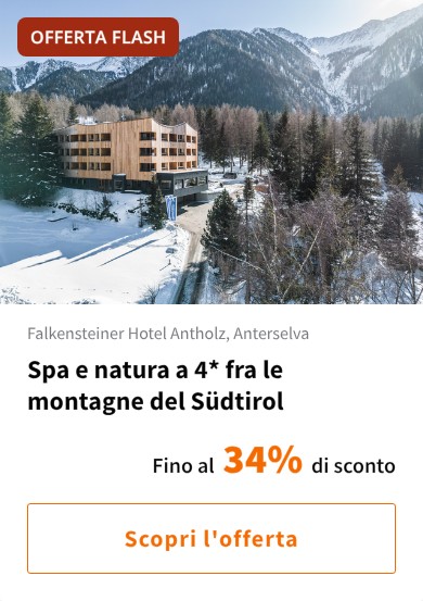 Spa e natura a 4* fra le montagne del Südtirol