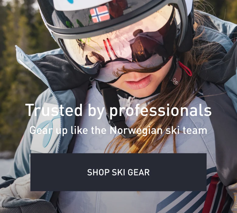 Trusted by professionals. Gear up like the Norwegian ski team. SHOP SKI GEAR.