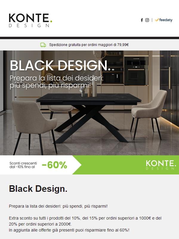 🖤Black Design: sconti crescenti su tutto, fino al -60%!