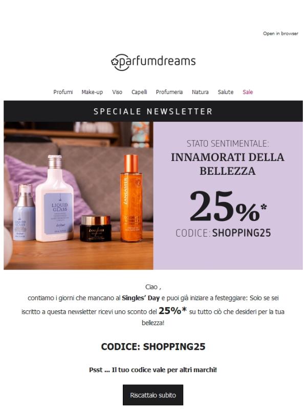 In esclusiva! 25% da OGGI con la newsletter 💝