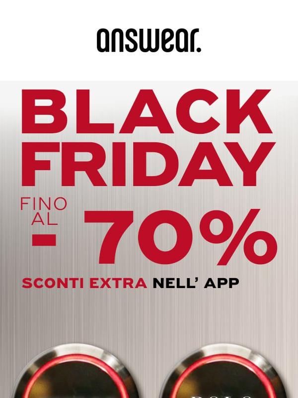 BLACK FRIDAY FINO AL -70%