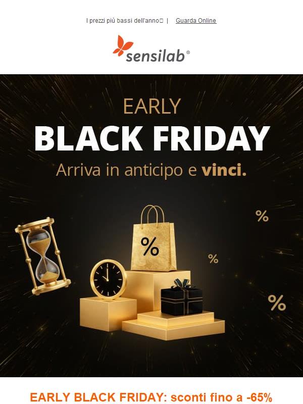 L'EARLY BLACK FRIDAY inizia ORA!