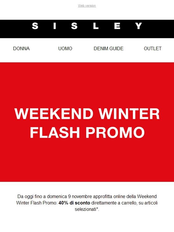 Weekend Winter Flash Promo | Fino a domenica