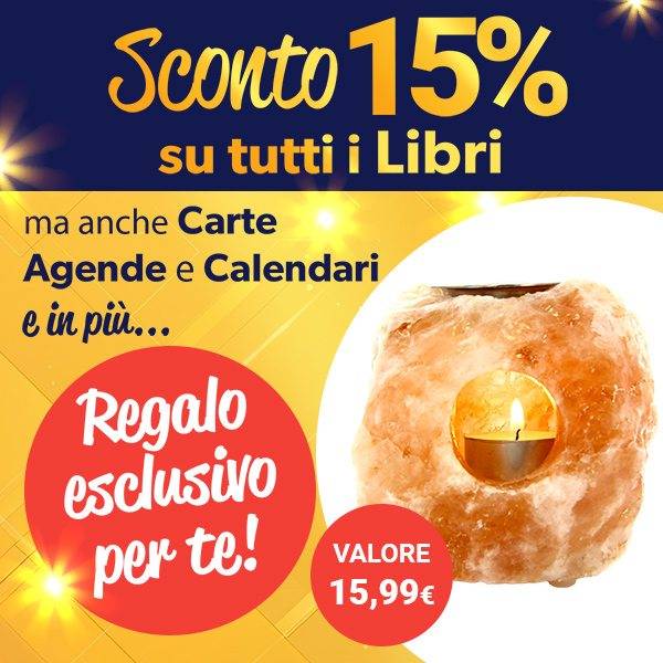 Omaggio Portalumino di Sale Himalayano + Sconto 15% su tutti i libri, carte, agende e calendari