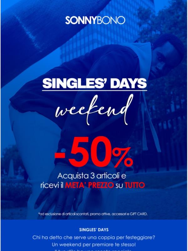 💙Singles' Days Weekend Fatti un regalo!🎁