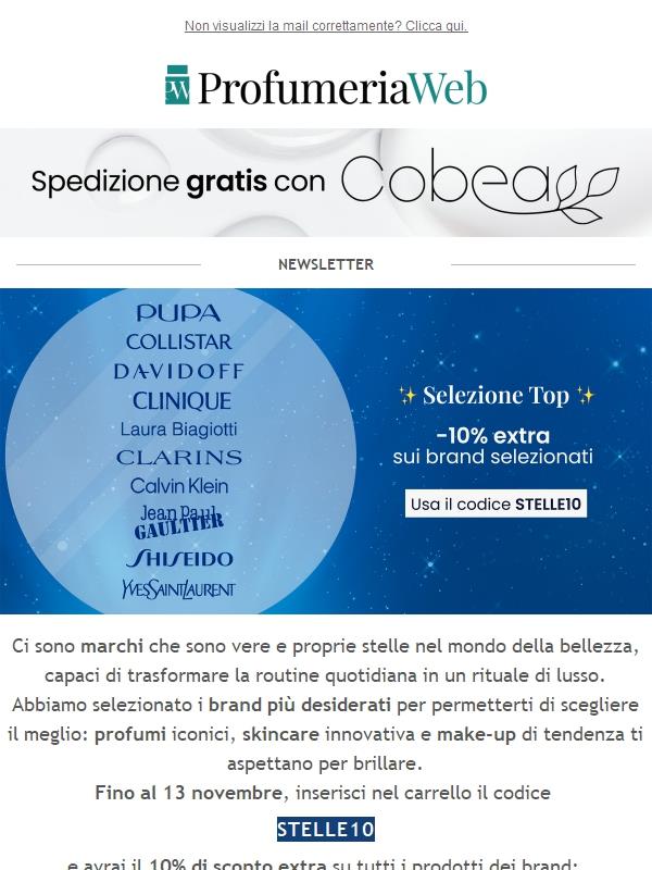 ✨ C'è ancora il -10% extra sui brand più amati!