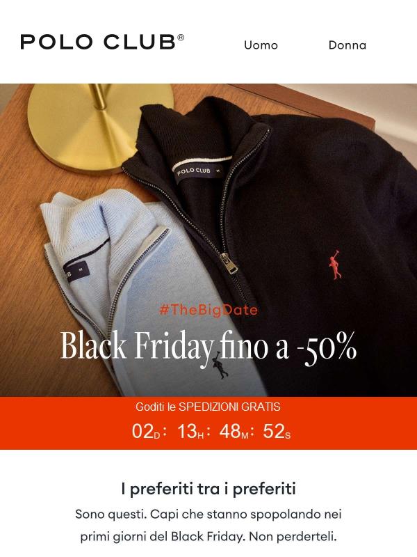 Fino a -50% | I preferiti del Black Friday