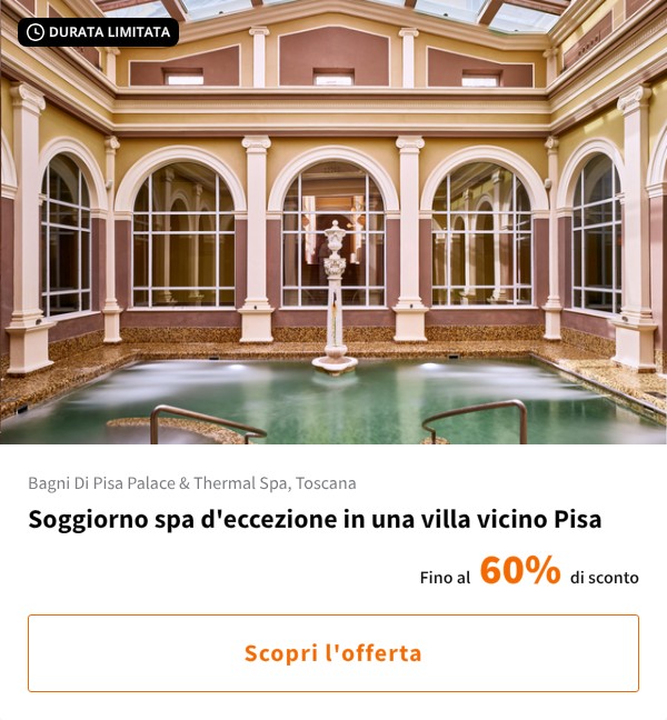 Soggiorno spa d'eccezione in una villa vicino Pisa