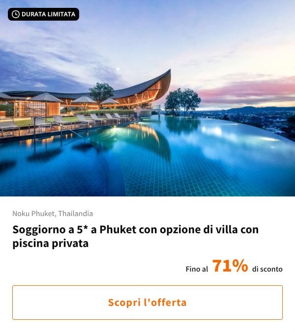 Soggiorno a 5* a Phuket con opzione di villa con piscina privata