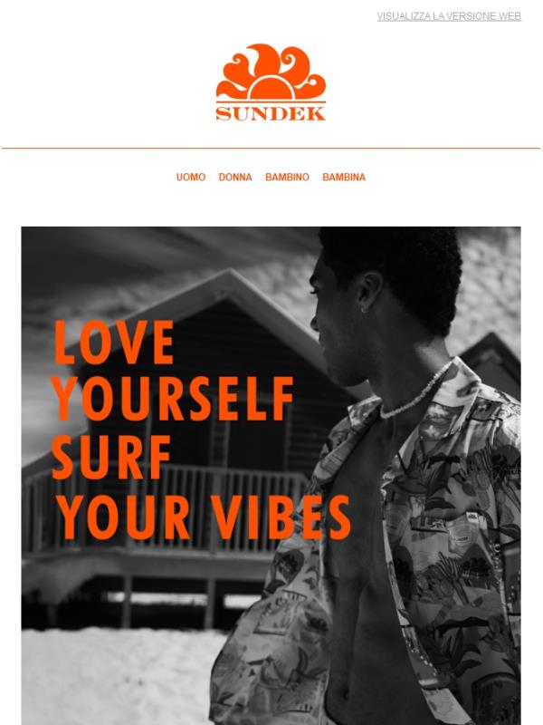 Love yourself, surf your vibes 🌊