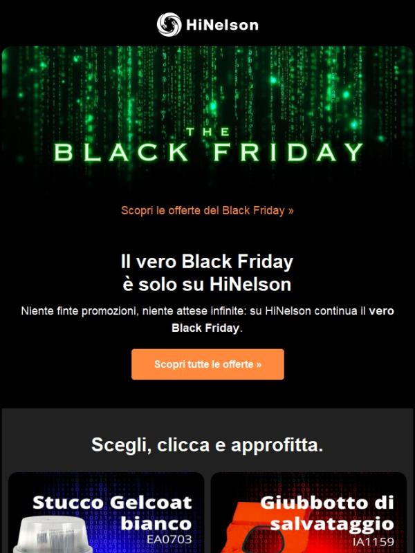 🤩 Il vero Black Friday è solo su HiNelson