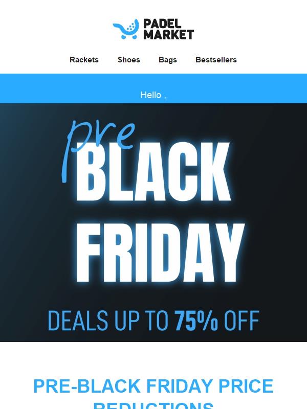 Get Ready for Pre-Black Friday Savings!