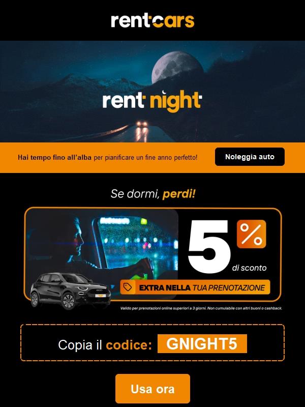 È notte? Prendi il tuo buono esclusivo