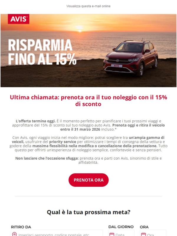 Ultima chiamata: prenota ora il tuo noleggio con il 15% di sconto