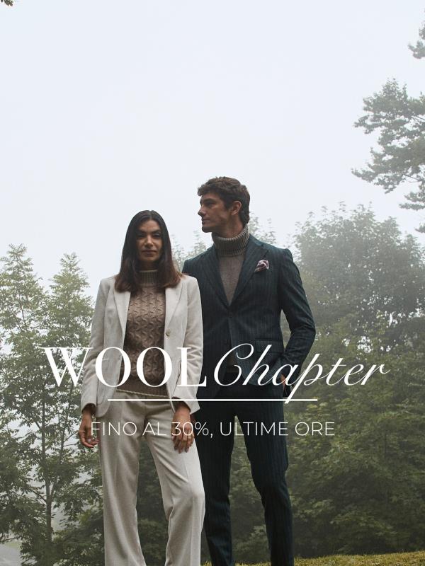 WOOL CHAPTER | Ultime ore! 🕰️