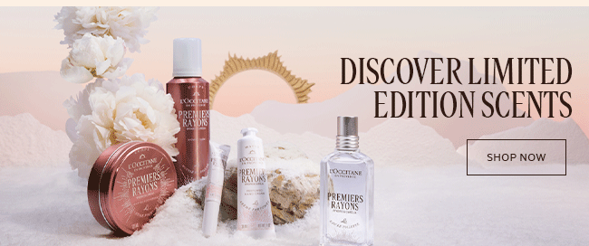 DISCOVER LIMITED EDITION SCENTS | SHOP NOW