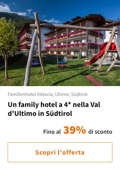 Un family hotel a 4* nella Val d&#x27;Ultimo in Südtirol