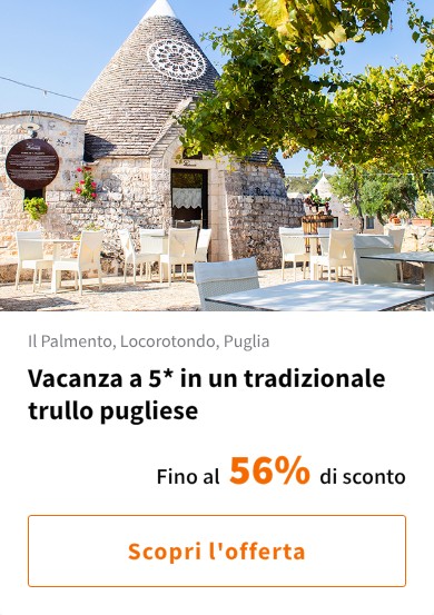 Vacanza a 5* in un tradizionale trullo pugliese