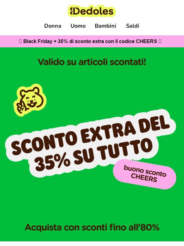 Solo per oggi: 35% di sconto su tutto 🎉