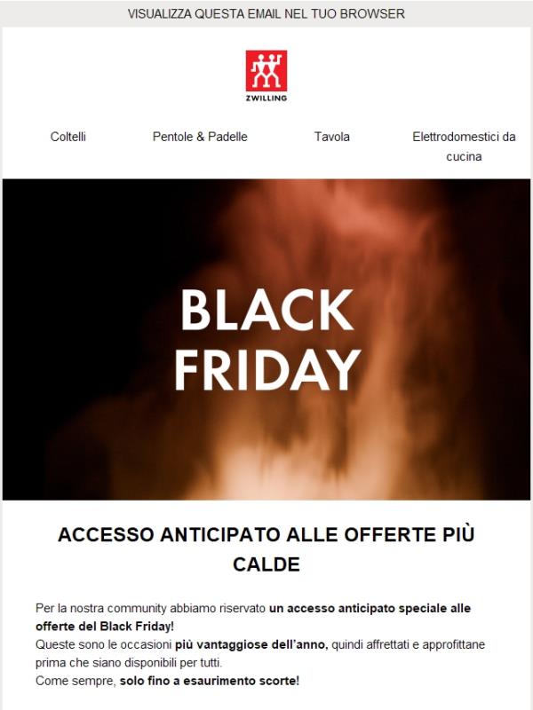 Il tuo black friday accesso anticipato: non potrebbe diventare più vantaggioso!