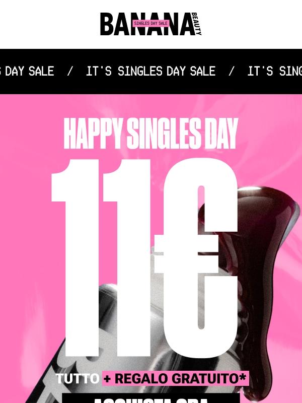 Happy Singles Day, Babe 💋