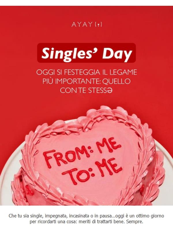 Singles’ Day = il giorno perfetto per volerti più bene