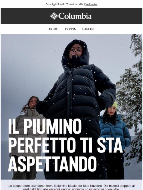 In allegato il tuo nuovo piumino.