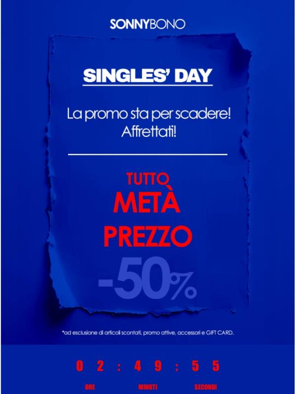 🔔Singles' Day STA PER SCADERE -50% su tutto!