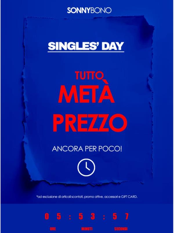 ⏰SINGLES' DAY scade a mezzanotte🚨