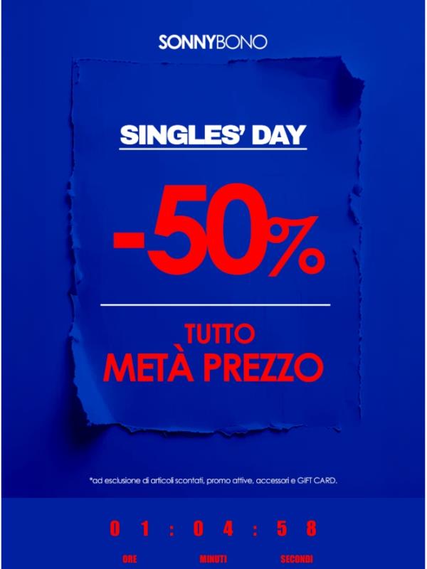 💙Happy Singles' Day -50% su tutto! SOLO X TE!