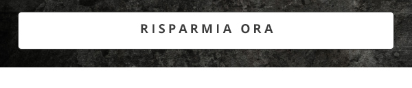 Risparmia ora