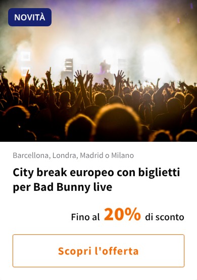City break europeo con biglietti per Bad Bunny live