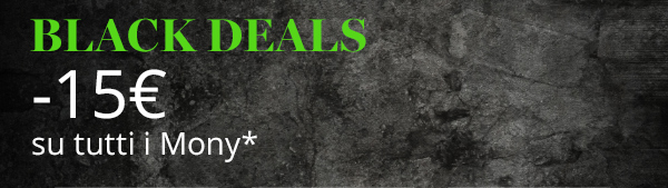 Black Deals -15€ su tutti i Mony