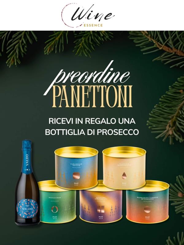 🎄 Il Natale perfetto ti attende: Panettone + Prosecco omaggio (solo fino al 30/11)
