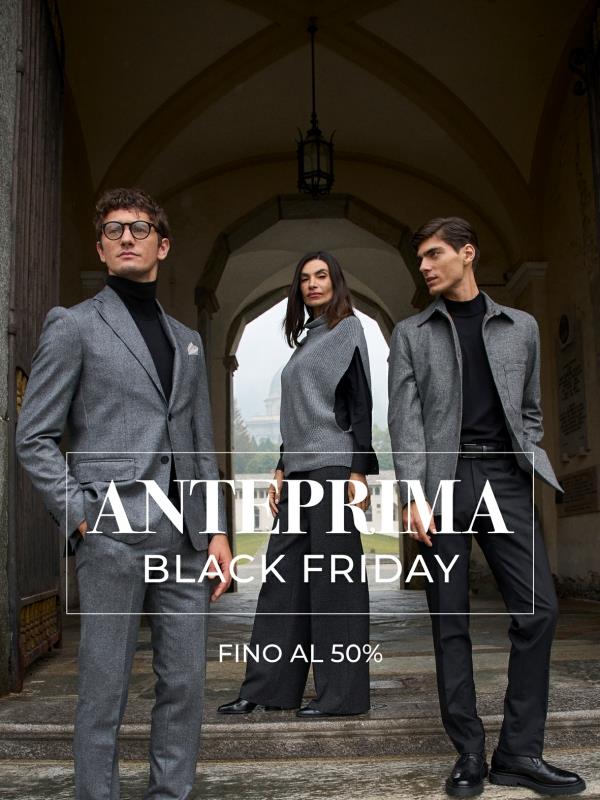 ANTEPRIMA BLACK FRIDAY | Camicie, pantaloni e scarpe! 🕰️