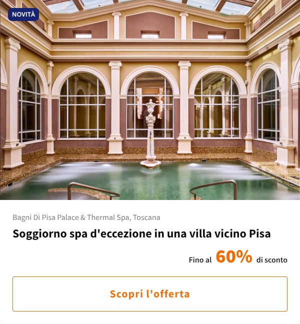 Soggiorno spa d'eccezione in una villa vicino Pisa