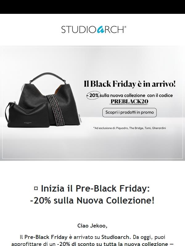 🖤 Inizia il Pre-Black Friday: -20% sui tuoi preferiti!