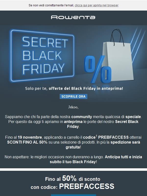 Per te il Black Friday inizia prima! ✨