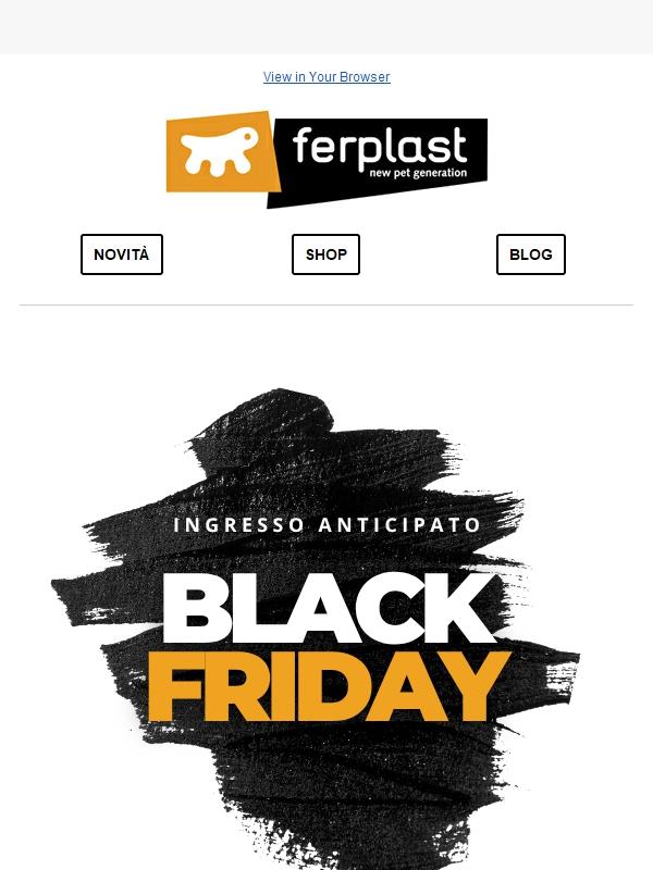 BLACK FRIDAY: Ingresso Anticipato 🐈‍⬛