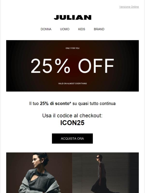 25% DI SCONTO | Su quasi tutto continua