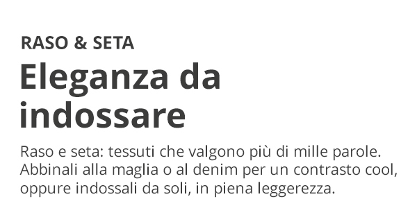 Raso & Seta – Scopri gonne, abiti e camicette
