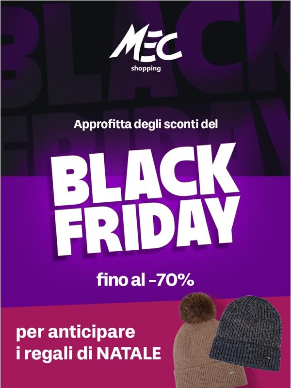 Anticipa la magia 🎄 Il BLACK FRIDAY per i tuoi regali!