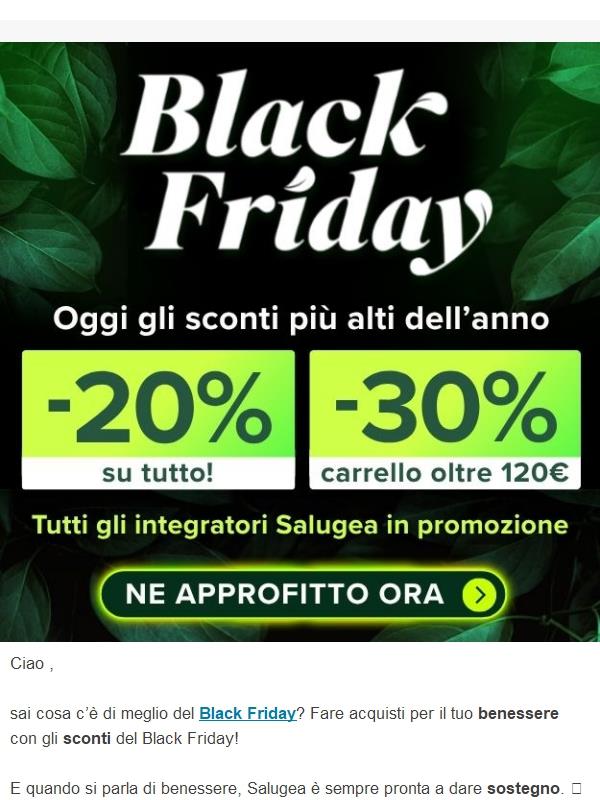 💚 È iniziato il Black Friday Salugea!