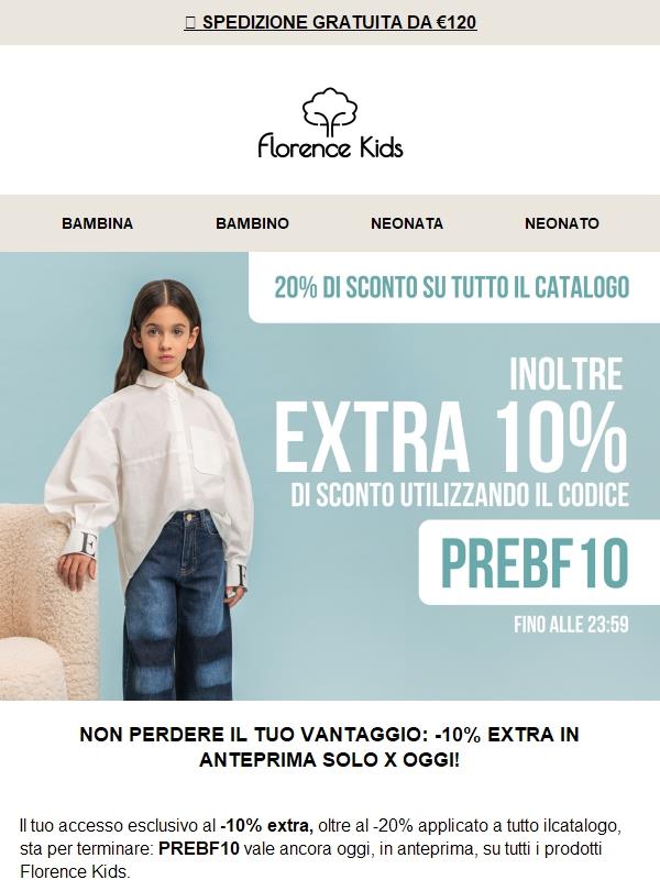 ⌛Il tuo vantaggio esclusivo termina oggi! -10% EXTRA SCONTO in anteprima