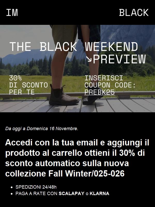 Accesso VIP al Black Friday: 30% di sconto esclusivo.