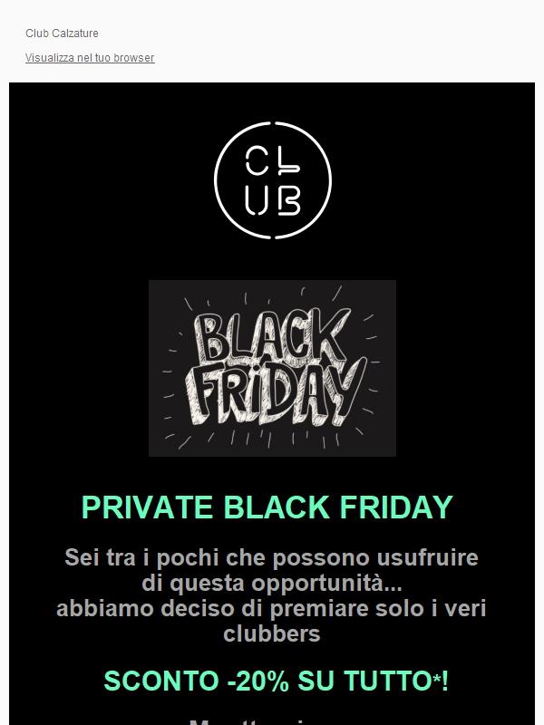 PRIVATE BLACK FRIDAY 🖤 Sconto Segreto