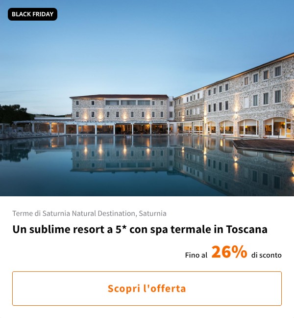 Un sublime resort a 5* con spa termale in Toscana
