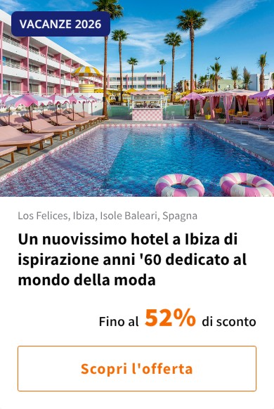 Un nuovissimo hotel a Ibiza di ispirazione anni &#x27;60 dedicato al mondo della moda